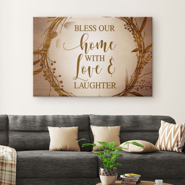 Christian Canvas Gallery Painting Wrapped Canvas Bless Our Home With Love And Laughter Canvas - Image 2