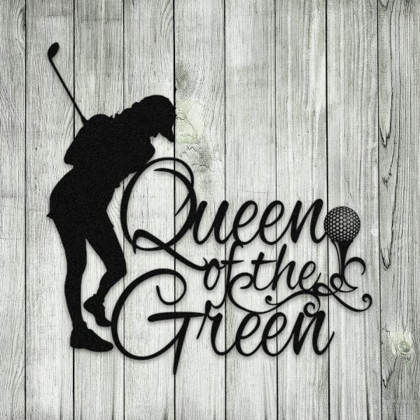 Queen Of The Green Woman Golf Metal Sign, Female Golfer Gift Laser Cut - Image 3