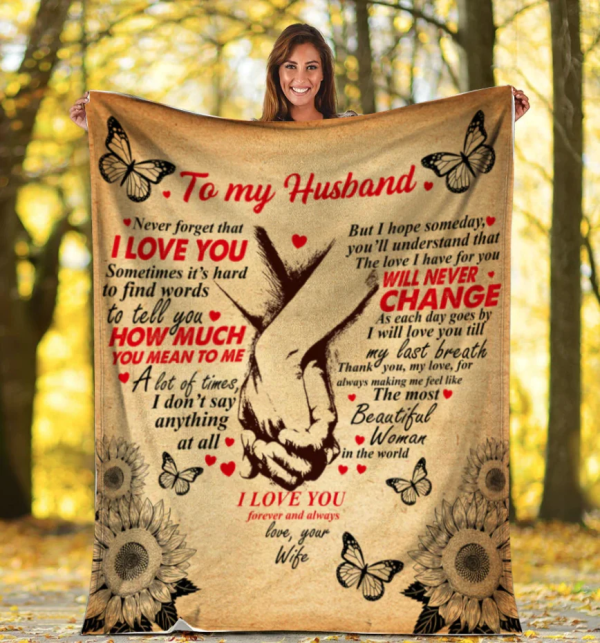 Personalize Blanket To My Husband Never Forget That I Love You Gift Fo